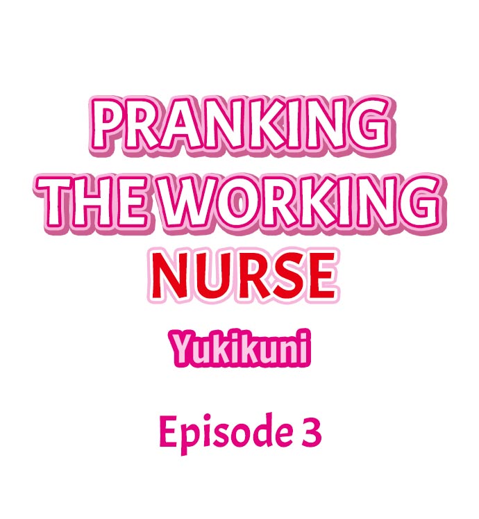 [Yukikuni] Pranking the Working Nurse Ch.8/? [English] [Hentai Universe] page 30 full
