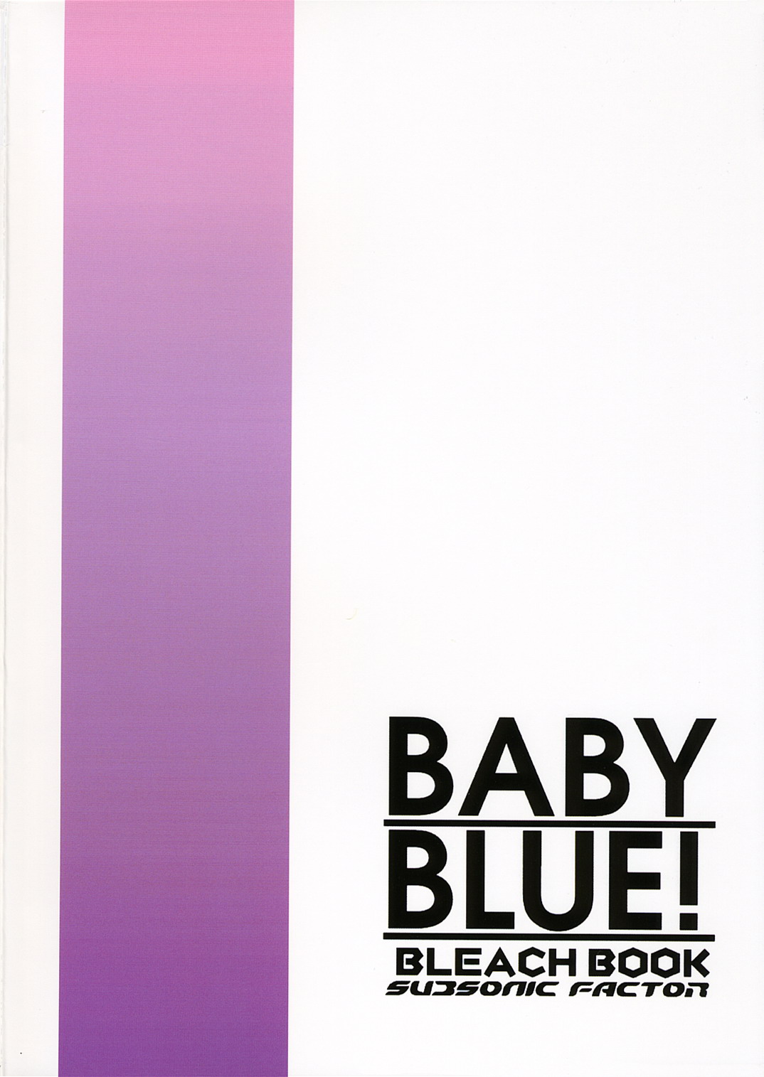 (C70) [SUBSONIC FACTOR (Ria Tajima)] BABY BLUE! (BLEACH) page 34 full