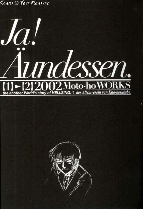 (C67) [Kita-Kasukabe Rohjinkai (Moto-ho)] Ja! Äundessen. [1]→[2] 2002 (Hellsing) [Incomplete] page 2 full