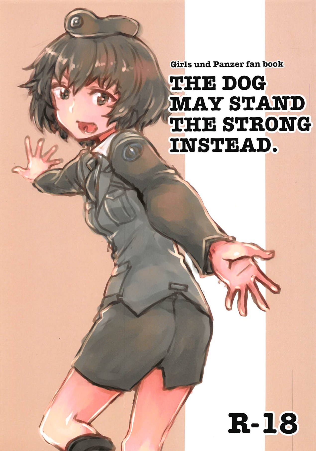 (Panzer Vor! 20) [Xikyougumi (Sukeya Kurov)] THE DOG MAY STAND THE STRONG INSTEAD (Girls und Panzer) [English] page 1 full