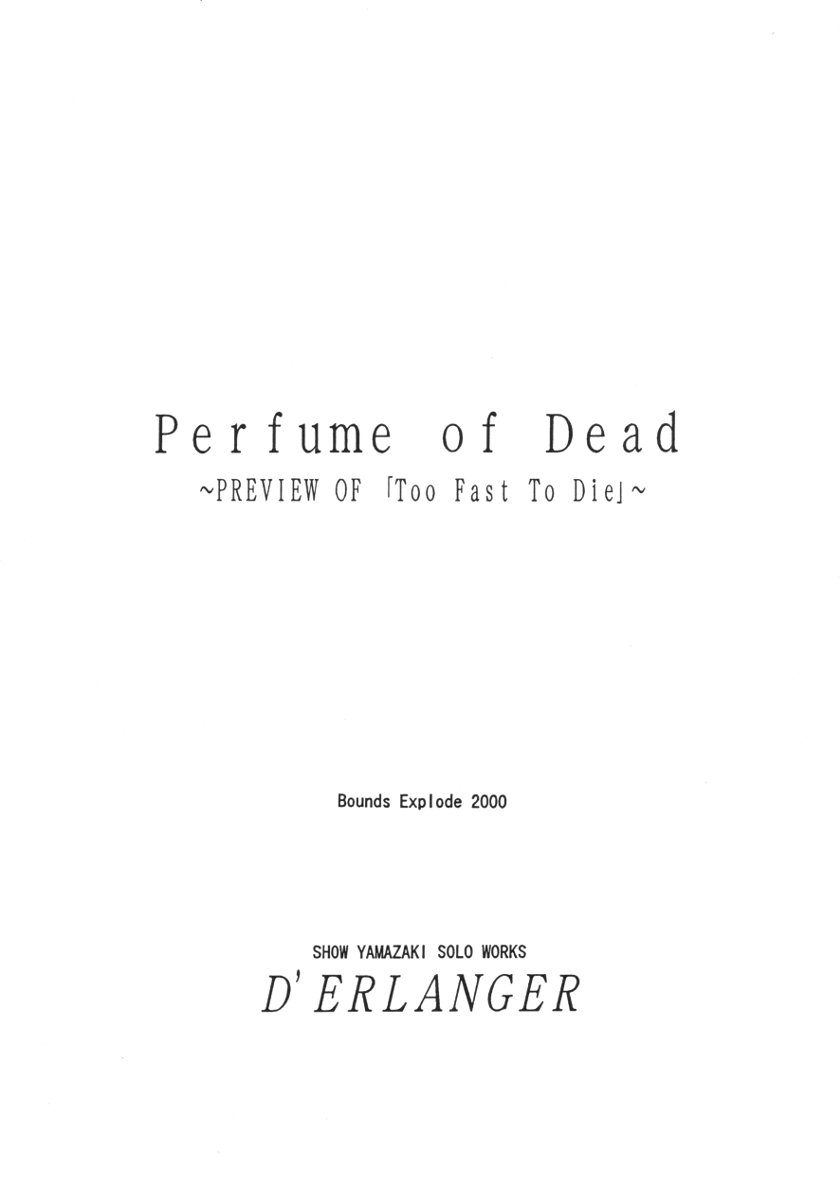 (SC8) [D'Erlanger (Yamazaki Shou)] Perfume of Dead ~PREVIEW OF Too Fast To Die~ (Dead or Alive) page 2 full