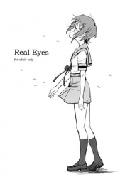(SC35) [Wechselhaft (Kima-gray)] Real Eyes (The Melancholy of Haruhi Suzumiya)