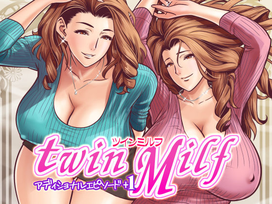 [Re-Fire (Tatsunami Youtoku)] twin Milf Additional Episode +1 [Digital] page 1 full