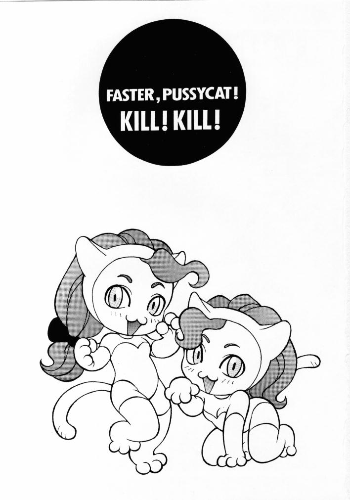 (C51) [Pink Cat's Garden (PAO, Titikuro Sanbo)] FASTER, PUSSYCAT! KILL! KILL! (Various) page 2 full