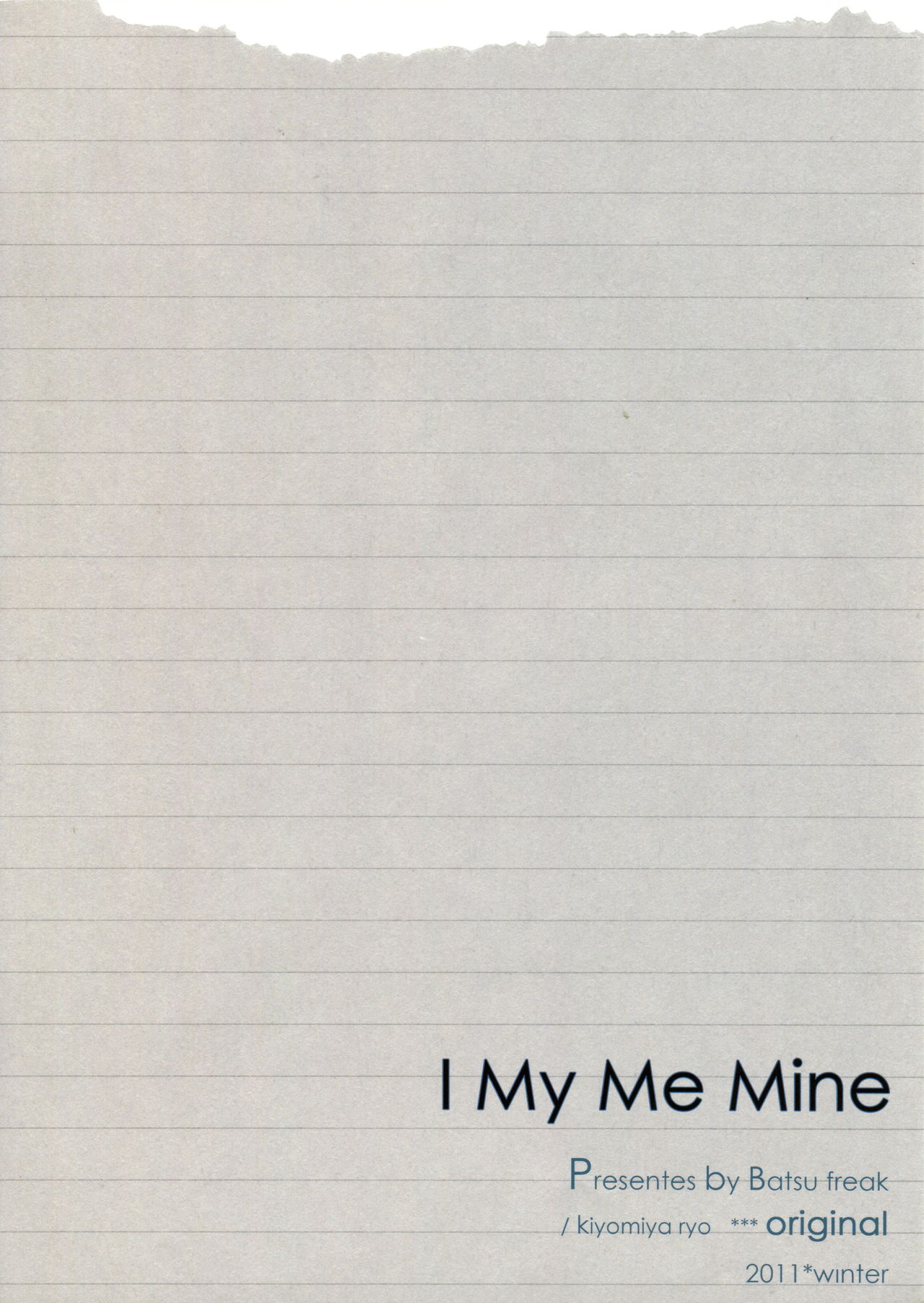 (C81) [Batsu freak (Kiyomiya Ryo)] I My Me Mine page 2 full