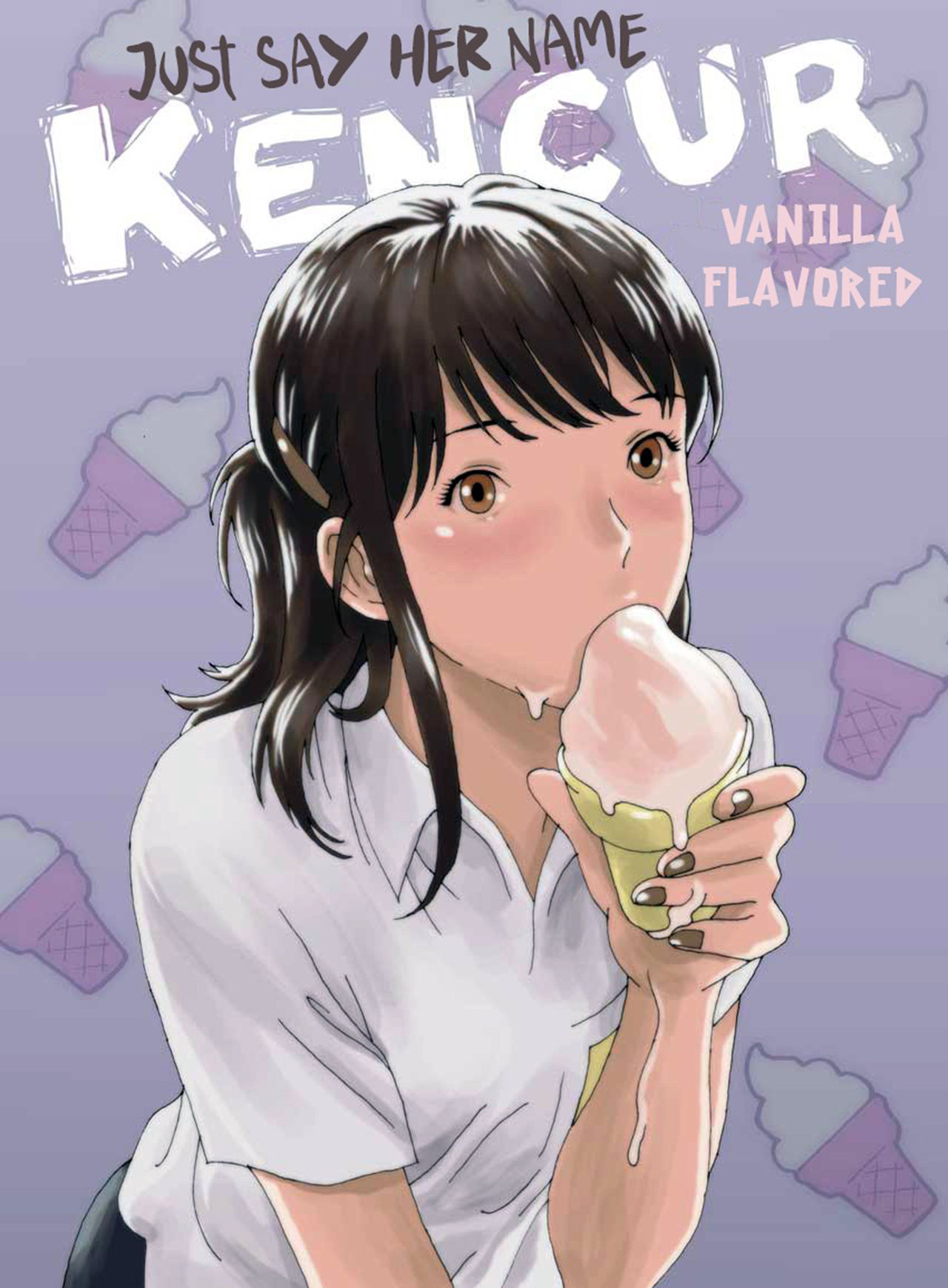 [Kharisma Jati] Just Say Her Name Kencur - Vanilla Flavored [Chinese] [沒有漢化] page 2 full